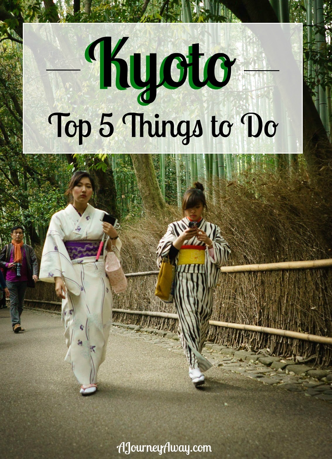 5 Great Things to do in Kyoto, Japan | A Journey Away travel blog