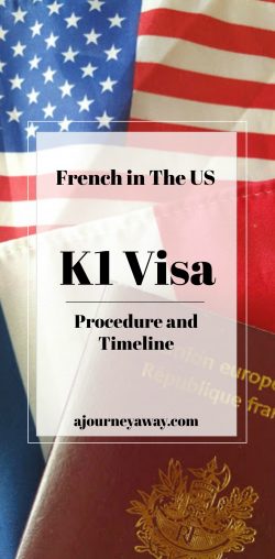 French in the US: how to get a K1 visa/fiance visa | A Journey Away travel blog