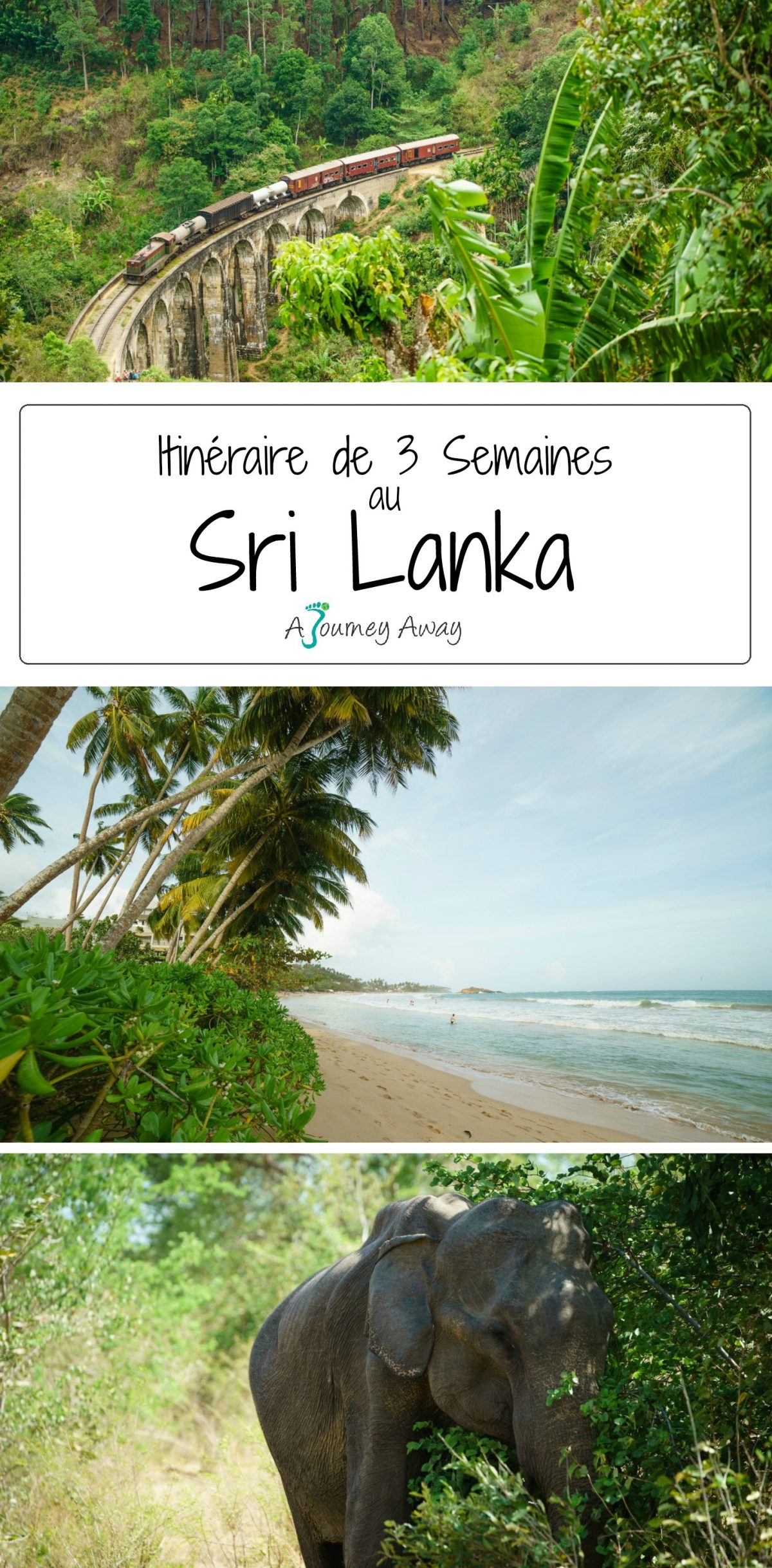 Trois Semaines au Sri Lanka, l'Itinéraire Parfait | Blog de voyage A Journey Away
