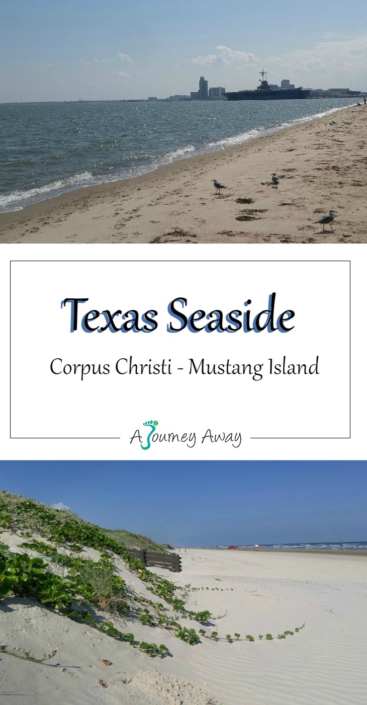 Discovering Texas Seaside - Corpus Christi and Mustang Island