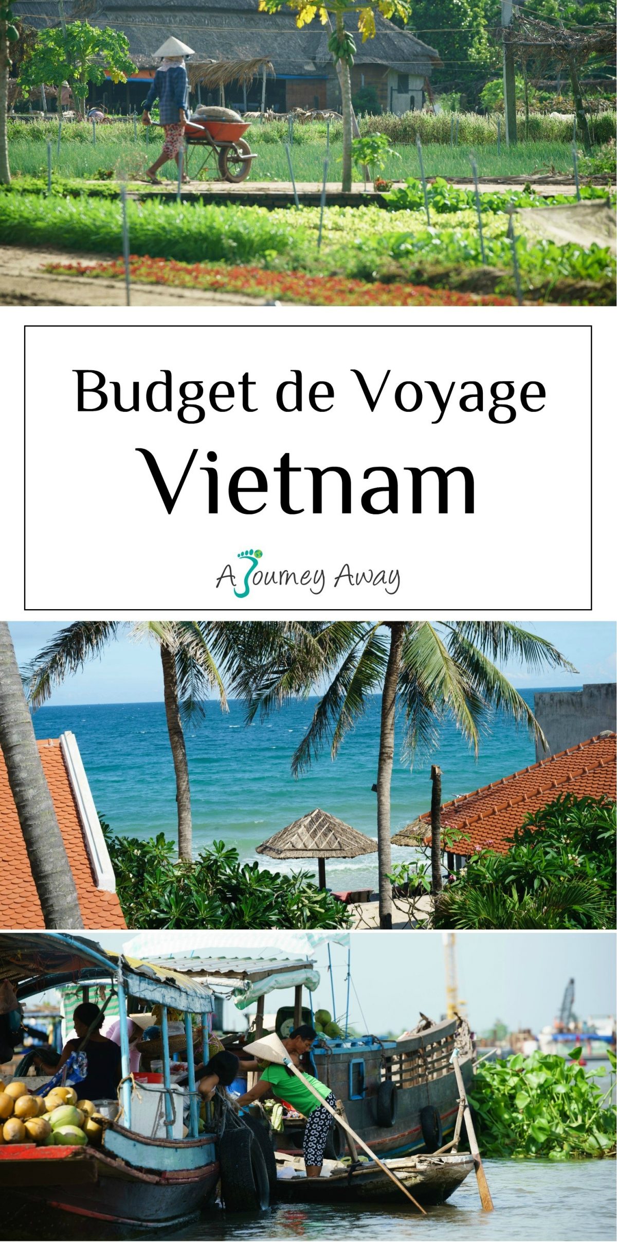 Budget de Voyage - 6 semaines au Vietnam | Blog de voyage A Journey Away