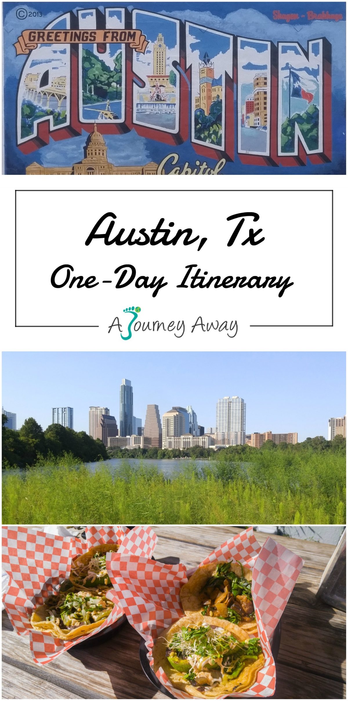 One-Day Itinerary in Austin, Texas for First-Timers | A Journey Away travel blog