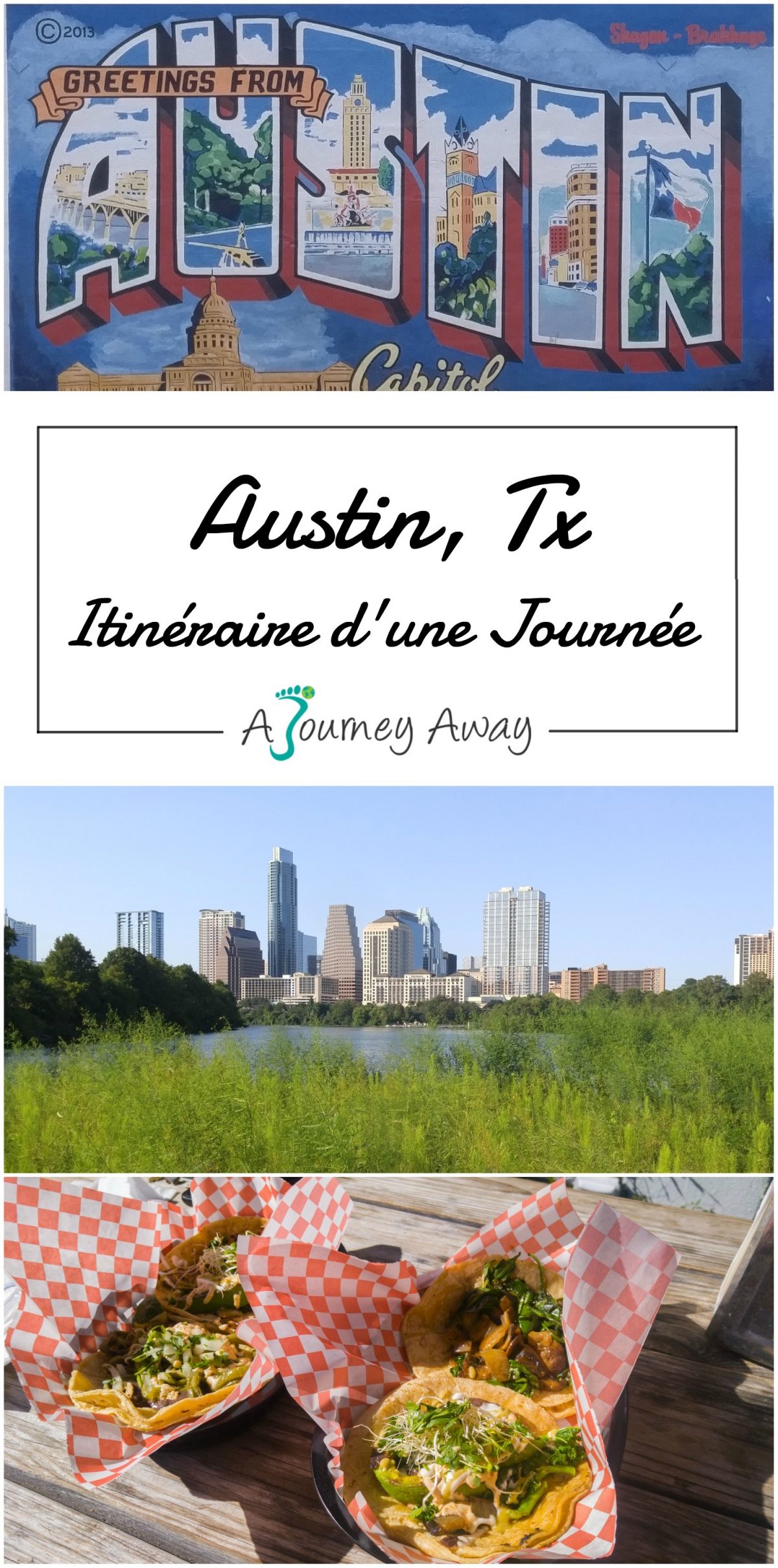 Première Visite d’Austin, Texas : Itinéraire d’une Journée | Blog de voyage A Journey Away